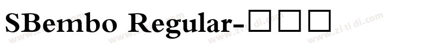 SBembo Regular字体转换